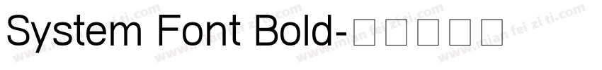 System Font Bold字体转换